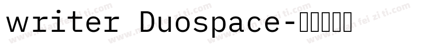 writer Duospace字体转换